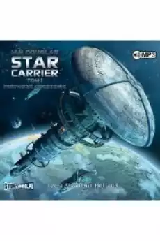 Pierwsze uderzenie Star Carrier Tom 1 Książki Audiobooki