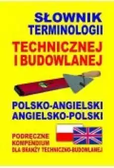 Słownik term technicznej i budowlanej angielski Książki Audiobooki Nauka Języków