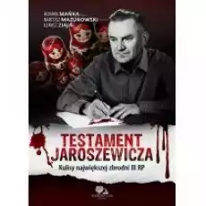 Testament Jaroszewicza Książki Literatura faktu