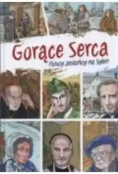 Gorące serca Polscy zesłańcy na Sybir Książki Dla dzieci