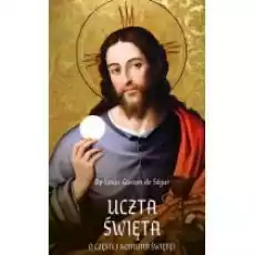 Uczta Święta O częstej Komunii Świętej Książki Religia