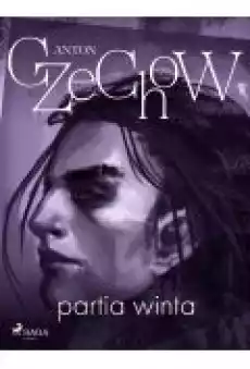 Partia winta zbiór opowiadań Książki Ebooki