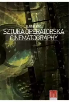 Sztuka Operatorska Cinematography Książki Kultura i sztuka