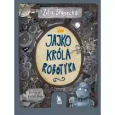 Jajko króla Robotyka Książki Dla dzieci