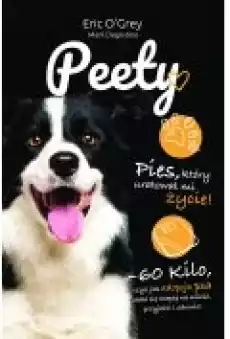 Peety Pies który uratował mi życie Książki Literatura faktu