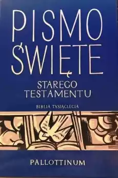 Pismo Święte Starego Testamentu T4 Książki Religia