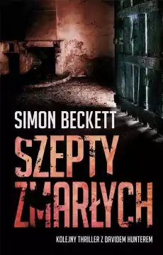 Szepty zmarłych Książki Kryminał sensacja thriller horror