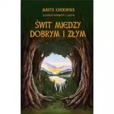 Świt między dobrym i złym Wilcza dolina Bratmił Tom 2 Książki Fantastyka i fantasy