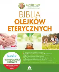 Biblia olejków eterycznych Książki Poradniki