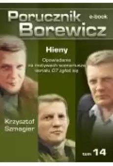 Porucznik Borewicz Hieny TOM 14 Książki Ebooki