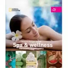 Spa wellness Harmonia duszy i ciałn Książki Poradniki