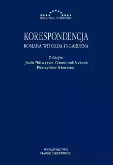 Korespondencja Romana Witolda Ingardena Książki Literatura faktu