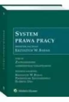 System Prawa Pracy Tom XII Zatrudnienie administracyjnoprawne Książki Ebooki