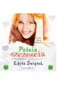 Pełnia szczęścia Książki Ebooki