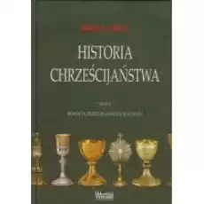 Historia chrześcijaństwa T5 Rewolta przeciw Książki Religia