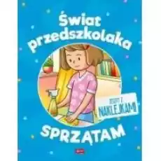 Świat przedszkolaka Sprzątam Książki Dla dzieci