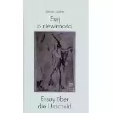 Esej o niewinności Książki PoezjaDramat