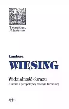 Terminus T47 Widzialność obrazu TW Książki Nauki humanistyczne