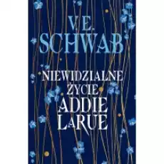 Niewidzialne życie Addie LaRue Książki Fantastyka i fantasy