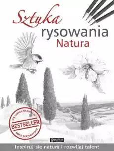 Sztuka rysowania Natura wyd 2022 Książki Poradniki