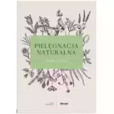 Pielęgnacja naturalna Książki Poradniki