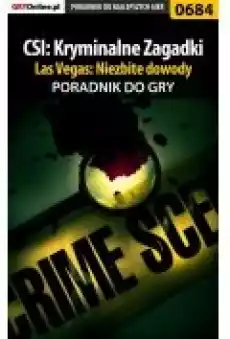 CSI Kryminalne Zagadki Las Vegas Niezbite dowody poradnik do gry Książki Ebooki