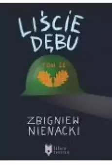 Liście dębu tom II Książki Ebooki