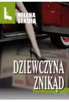 Dziewczyna znikąd Książki Ebooki