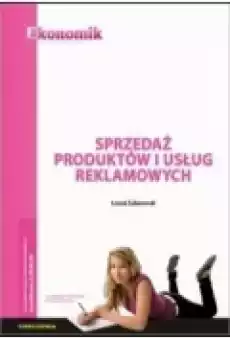 Sprzedaż produktów i usług reklamowych Ćwiczenia Książki Podręczniki i lektury