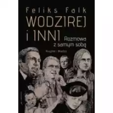 Wodzirej i inni Rozmowa z samym sobą Książki Biograficzne