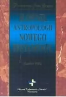 Słownik antropologii Nowego Testamentu Książki Religia