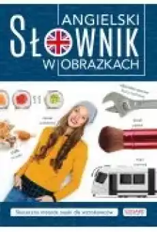 Angielski Słownik w obrazkach Książki Audiobooki Nauka Języków