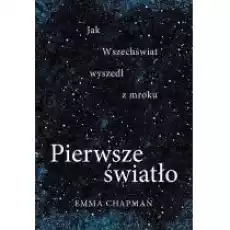 Pierwsze światło Książki Literatura faktu