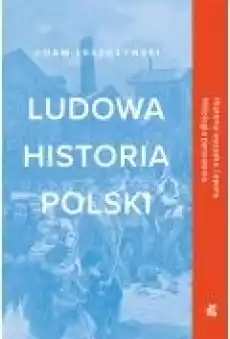 Ludowa historia Polski Książki Ebooki