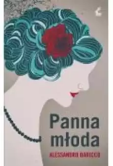 Panna młoda Książki Literatura piękna