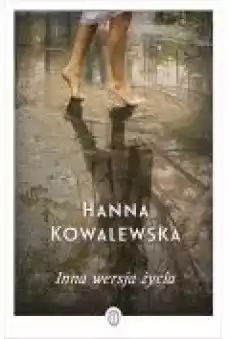 Inna wersja życia Zawrocie Tom 4 Książki Literatura piękna