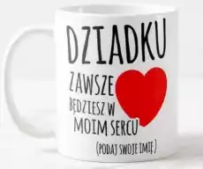 kubek na dzień babci i dziadka Prezenty