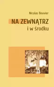 Na zewnątrz i w środku Książki PoezjaDramat