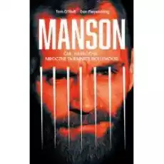 Manson CIA narkotyki mroczne tajemnice Hollywood Książki Kryminał sensacja thriller horror