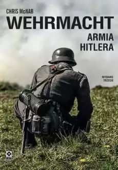 Wehrmacht Armia Hitlera wyd 2023 Książki Historia