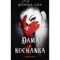 Dama i kochanka Książki Literatura obyczajowa