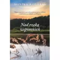 Nad rzeką wspomnień Książki Literatura obyczajowa