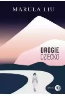 Drogie dziecko Książki Ebooki