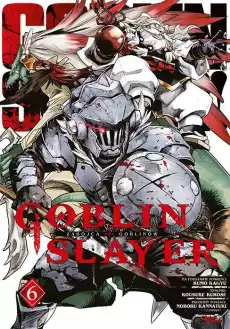 Goblin Slayer Tom 6 Książki Komiksy