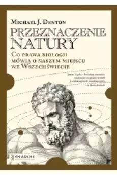 Przeznaczenie natury Co prawa biologii mówią o naszym miejscu we Wszechświecie Książki Audiobooki