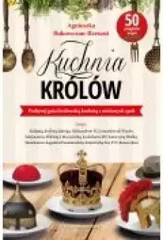 Kuchnia królów Książki Historia