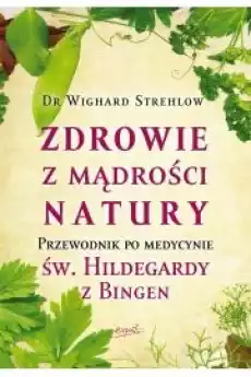 Zdrowie z mądrości natury Książki Audiobooki