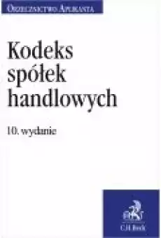 Kodeks spółek handlowych Orzecznictwo Aplikanta Książki Ebooki