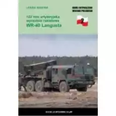 122 mm artyleryjska wyrzutnia rakietowa WR40 Lang Książki Historia