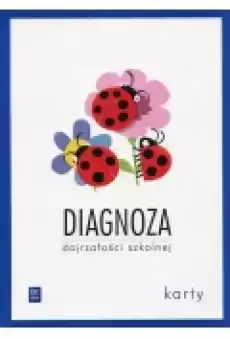 Diagnoza dojrzałości szkolnej Karty pracy Sześciolatki Wychowanie przedszkolne Książki Podręczniki i lektury